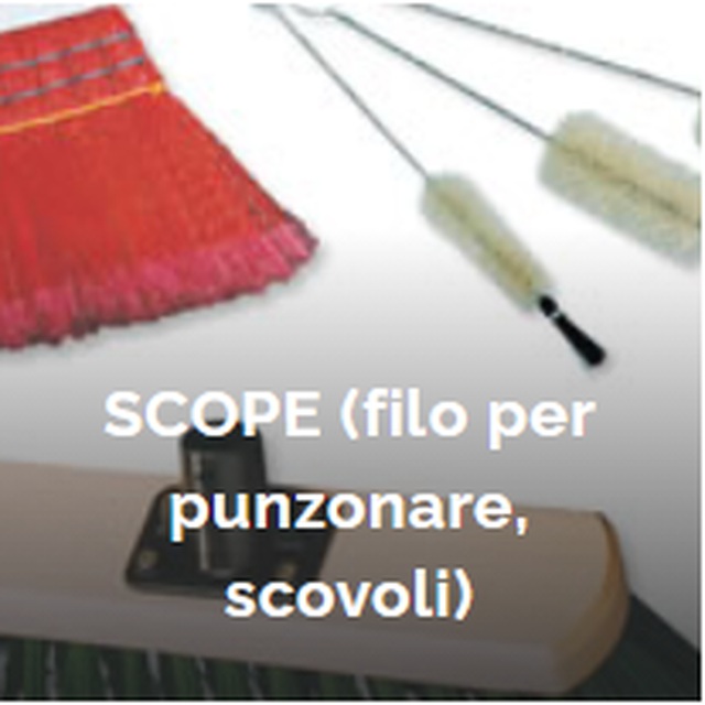 Scope (filo per punzonare, scovoli)